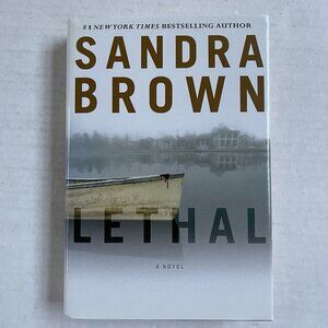 Lethal by Sandra Brown 2011 Trade Paperback